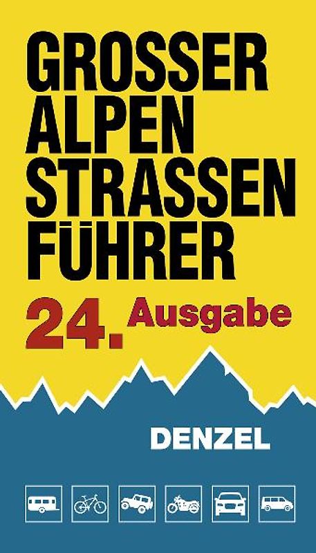 Großer Alpenstraßenführer, 24. Ausgabe