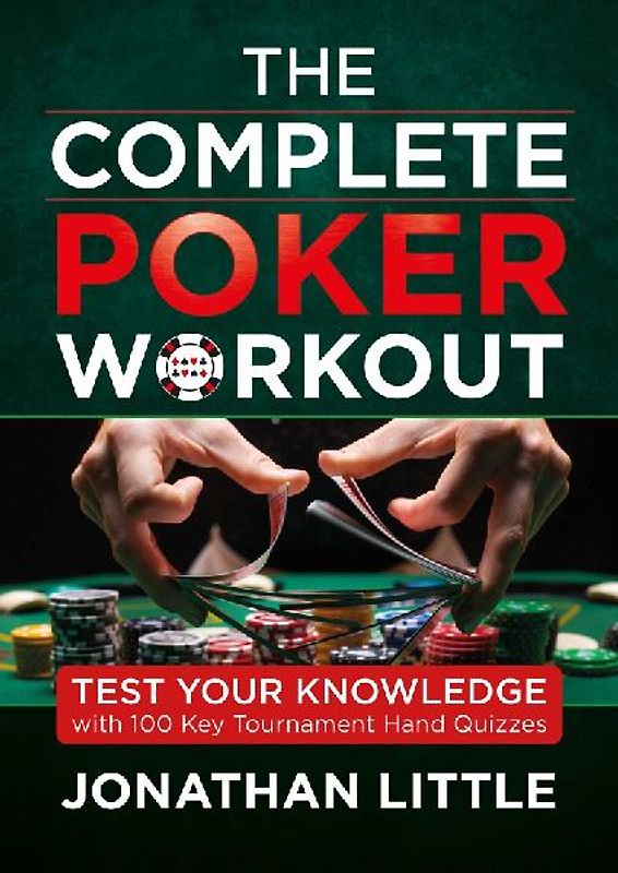The Complete Poker Workout