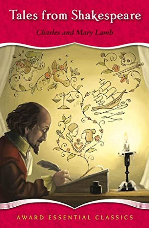 Tales from Shakespeare: An Award Essential Classic