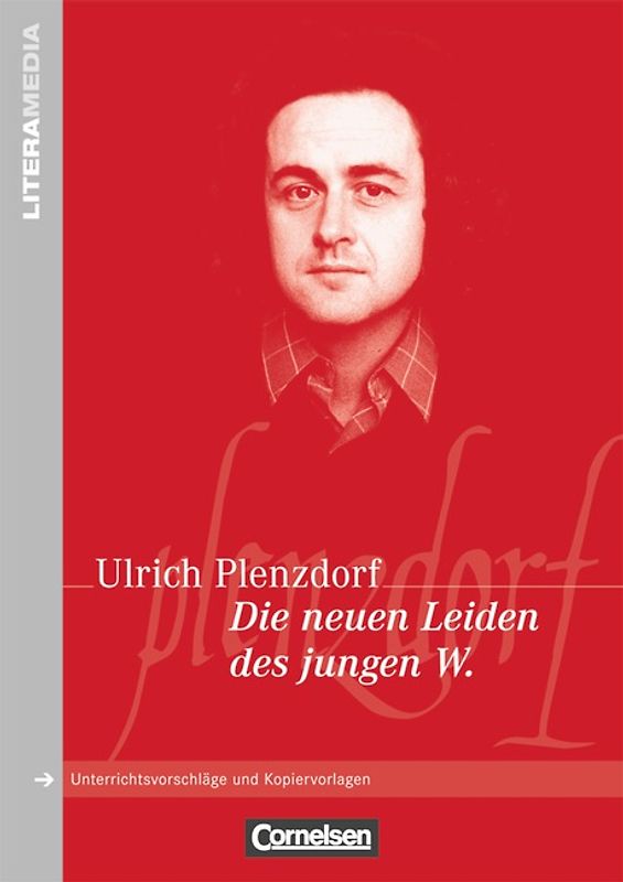 Literamedia / Die neuen Leiden des jungen W.
