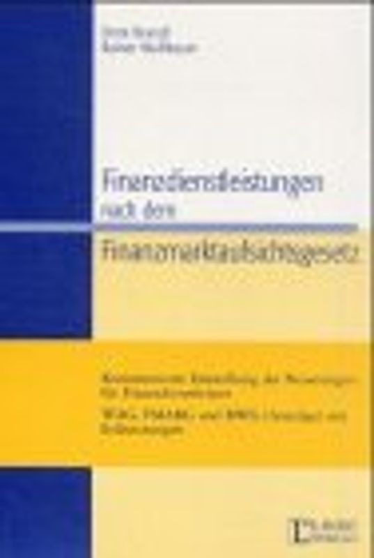 Finanzdienstleistungen nach dem Finanzmarktaufsichtsgesetz