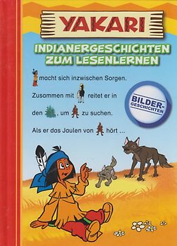 Yakari: Indianergeschichten zum Lesenlernen - Ulla Nedebock [Gebundene Ausgabe]