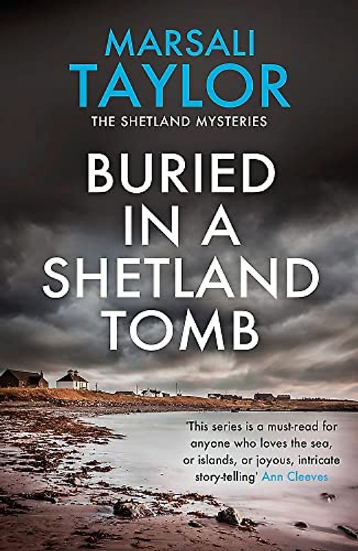Buried in a Shetland Tomb