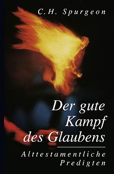 Der gute Kampf des Glaubens