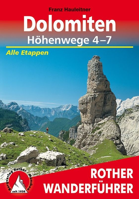 Dolomiten Höhenwege 4-7