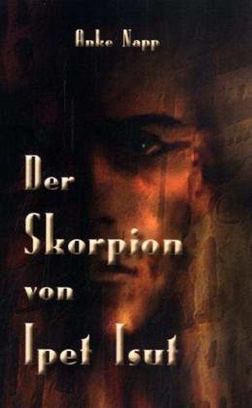 Der Skorpion von Ipet Isut