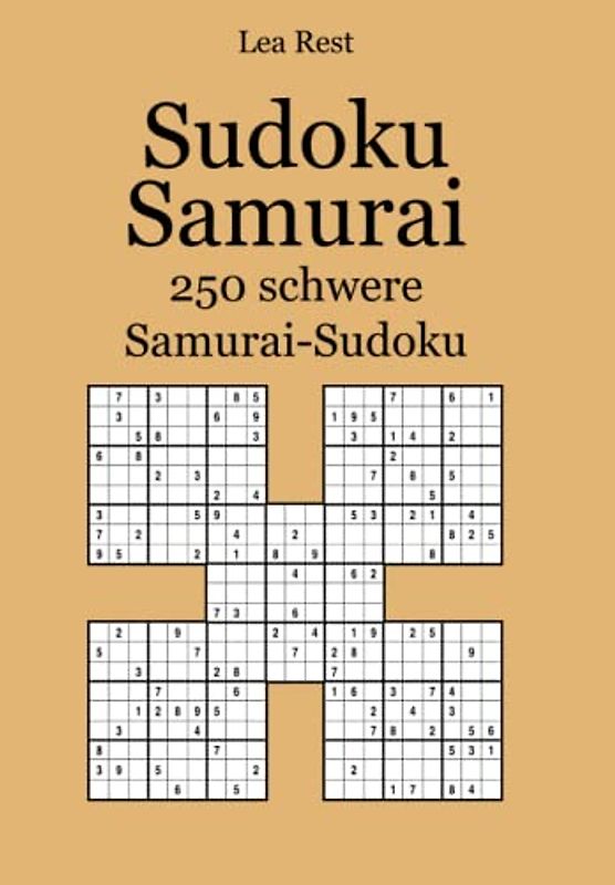 Sudoku Samurai: 250 schwere Samurai-Sudoku