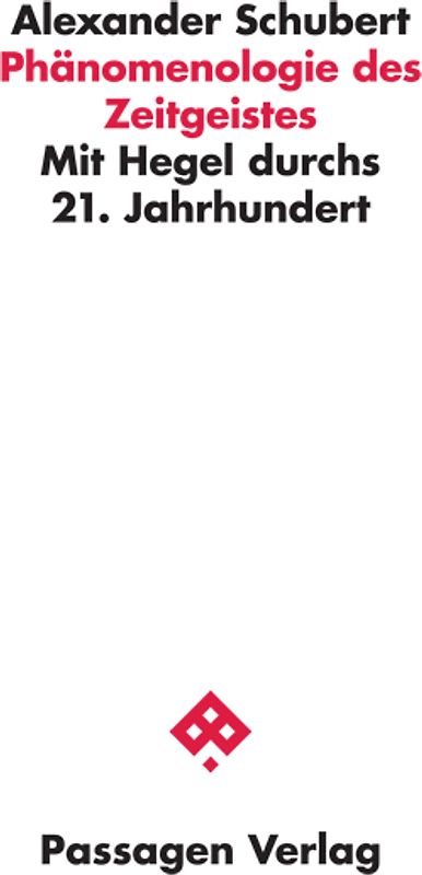 Phänomenologie des Zeitgeistes