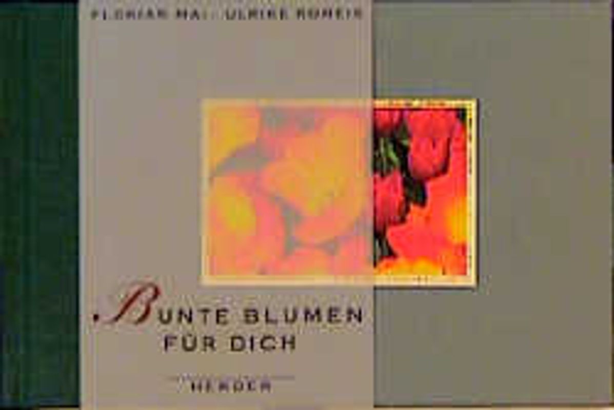 Bunte Blumen für Dich