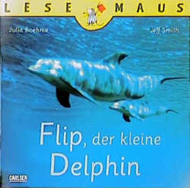 Flip, der kleine Delphin