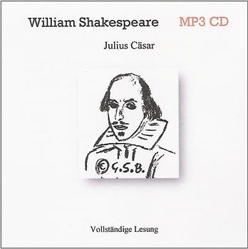 William Shakespeare - Julius Cäsar (1 MP3 CD)