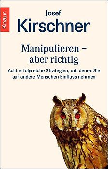 Manipulieren - aber richtig