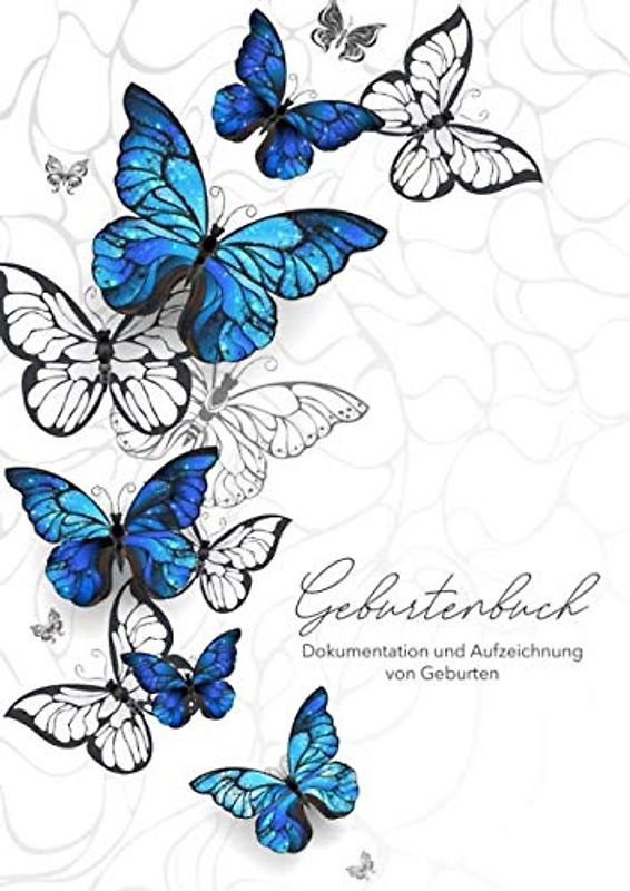 Geburtenbuch • Dokumentation und Aufzeichnung von Geburten: Ausführliches Dokumentations- und Auszeichnungsbuch für Hebammen • Din A4 Format • mehr als 75 Aufzeichnungsvorlagen zum Ausfüllen