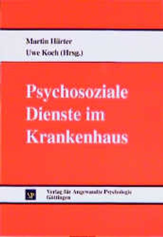 Psychosoziale Dienste im Krankenhaus