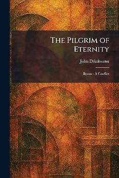 The Pilgrim of Eternity