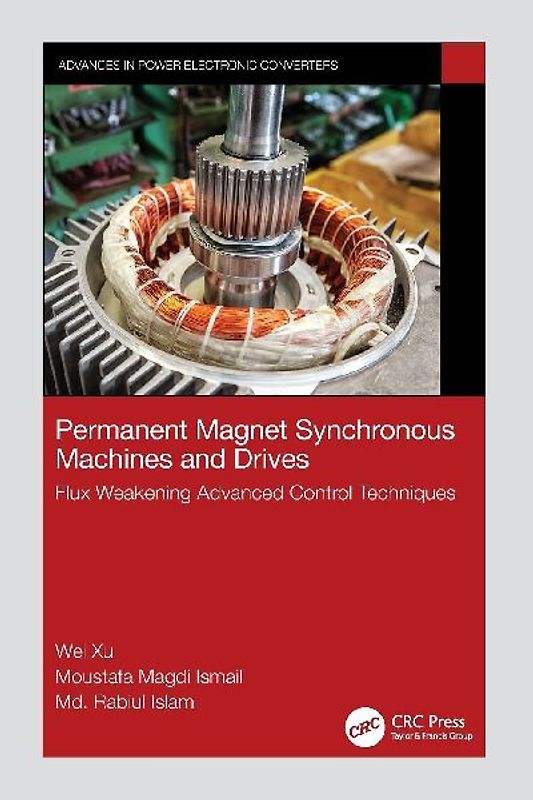 Permanent Magnet Synchronous Machines and Drives