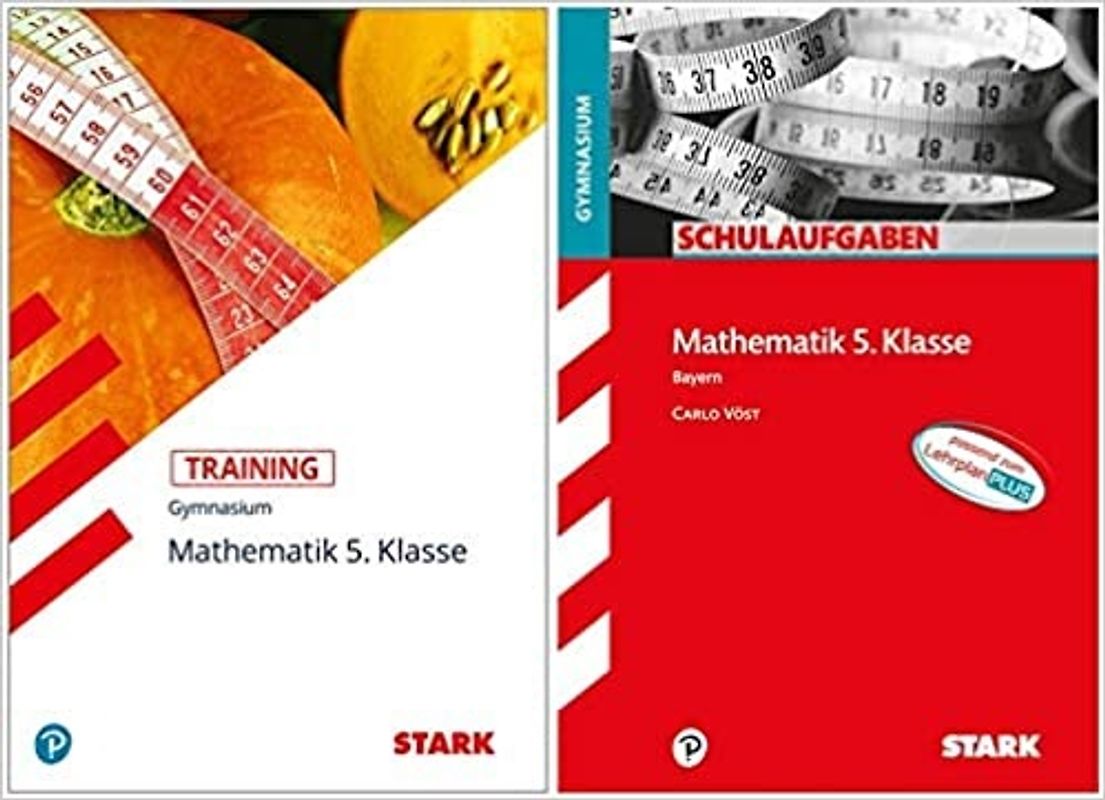 STARK Mathematik Gymnasium 5. Klasse Bayern - Training + Schulaufgaben