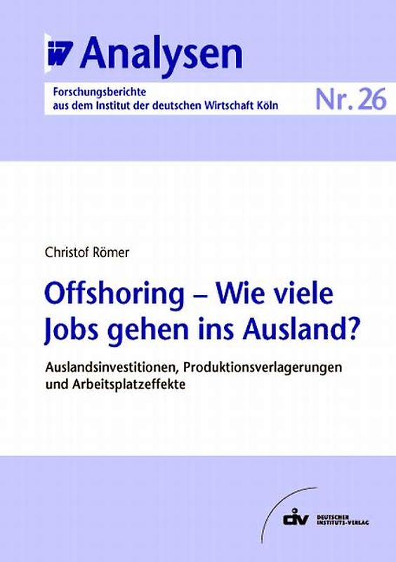 Offshoring - Wie viele Jobs gehen ins Ausland?