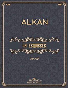 49 Esquisses (Op. 63): Sheet music for piano