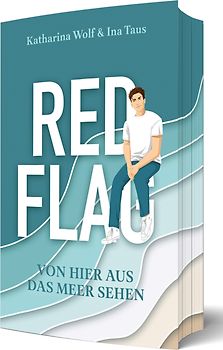 Red Flag - Von hier aus das Meer sehen