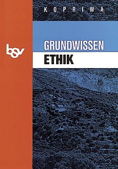 Grundwissen Ethik