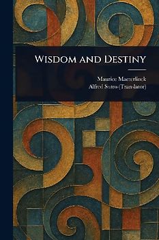 Wisdom and Destiny