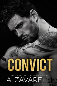 CONVICT: A Dark Romance