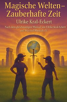 Magische Welten - Zauberhafte Zeit