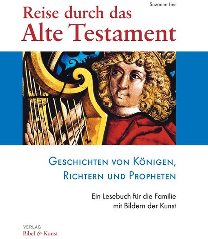 Reise durch das Alte Testament