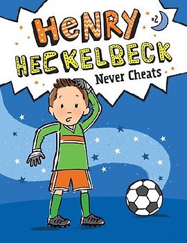 Henry Heckelbeck Never Cheats: #2