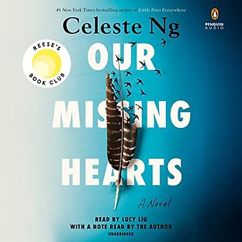 Our Missing Hearts: A Novel