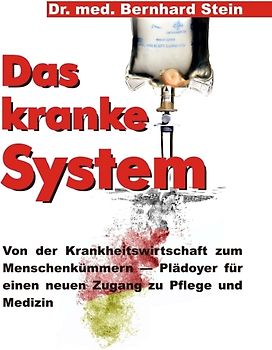 Das kranke System
