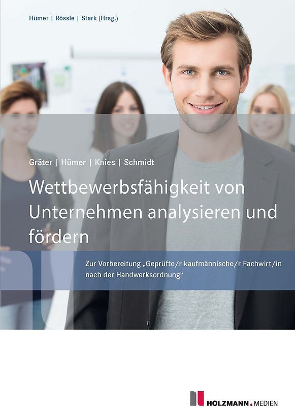 Wettbewerbsfähigkeit von Unternehmen analysieren und fördern
