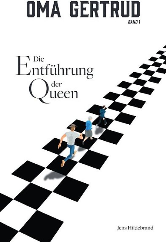 Oma Gertrud / Oma Gertrud: Die Entführung der Queen (Band 1)