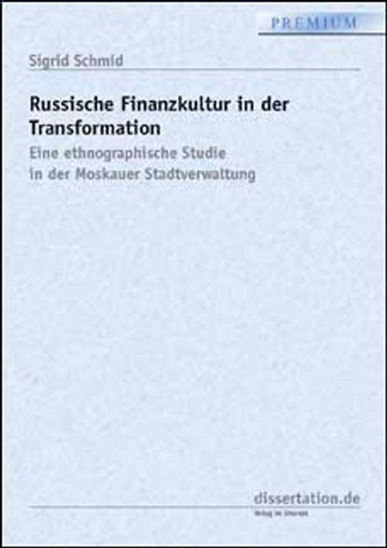 Russische Finanzkultur in der Transformation