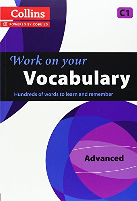 Collins Work on Your Vocabulary - Advanced (C1)