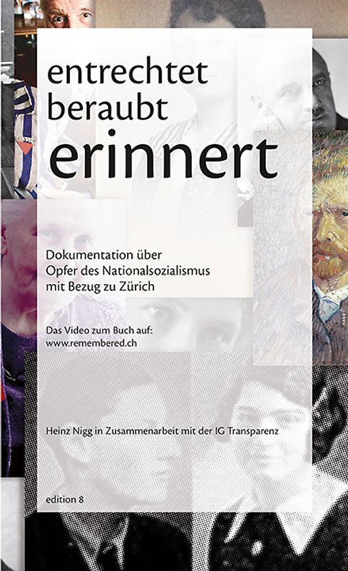 entrechtet – beraubt – erinnert