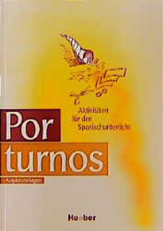 Por turnos. Aktivitäten für den Spanischunterricht / Kopiervorlagen