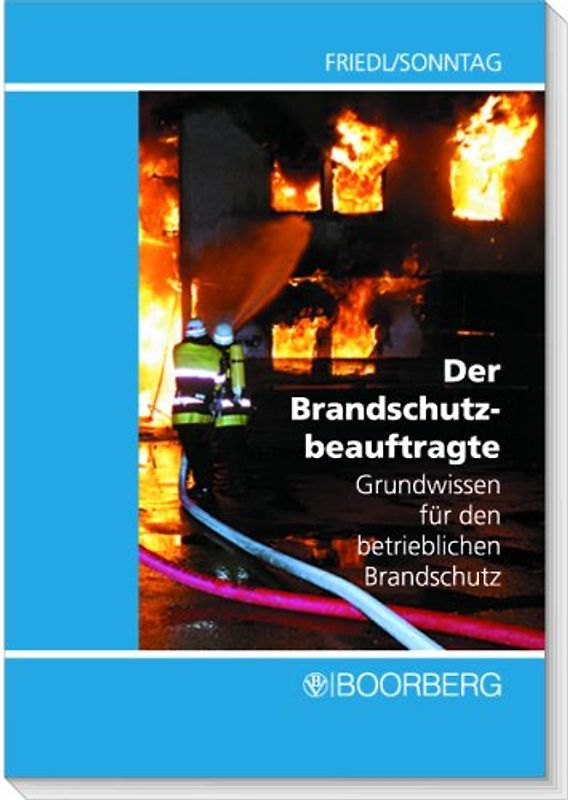 Der Brandschutzbeauftragte