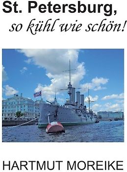 St. Petersburg, so kühl wie schön!