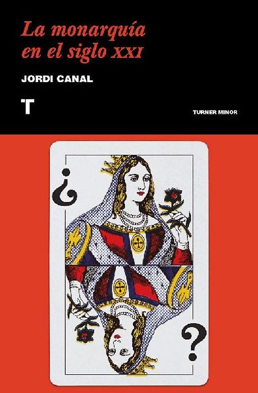 La monarquía en el siglo XXI