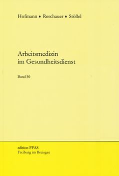 Arbeitsmedizin im Gesundheitsdienst