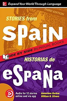 Stories from Spain / Historias de Espana, Premium Third Edition (Stories From.../ Side by Side Bilingual Books)