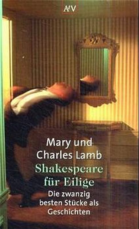 Shakespeare für Eilige
