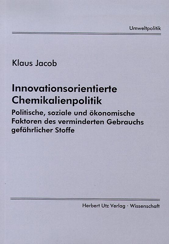 Innovationsorientierte Chemikalienpolitik