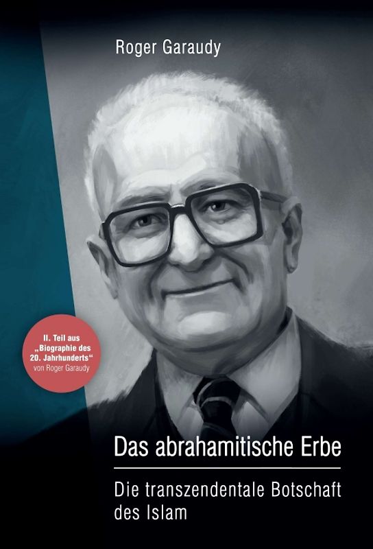 Roger Garaudy – Das abrahamitische Erbe