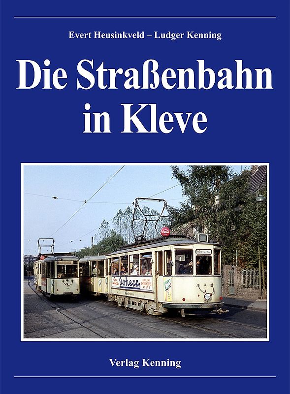 Die Straßenbahn in Kleve