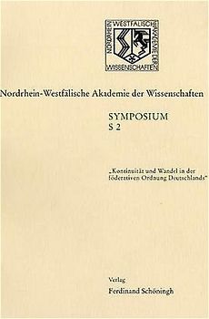 Kontinuität und Wandel in der föderativen Ordnung Deutschlands