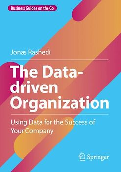 The Data-driven Organization