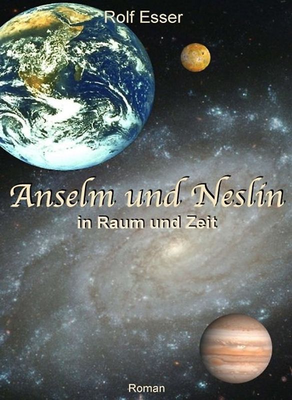 Anselm und Neslin in Raum und Zeit